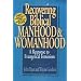 Recovering Biblical Manhood and Womanhood