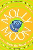 Molly Moon Stops the World Medium