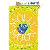 Molly Moon Stops the World
