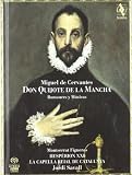 Miguel de Cervantes, Don Quijote de la Mancha: Romances y Músicas [Hybrid SACD]