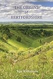 The origins of Hertfordshire
