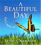 A Beautiful Day