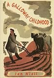 A Galloway childhood