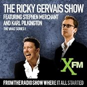The XFM Vault: The Best of The Ricky Gervais Show with Stephen Merchant and Karl Pilkington, Volume 1 | [Ricky Gervais, Stephen Merchant, Karl Pilkingson]