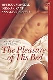 The Pleasure of His Bed
