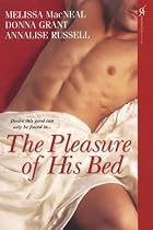 The Pleasure of His Bed