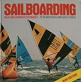 Sailboarding : basic and advanced techniques