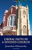 Liberal faith in a divided church