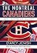 Books : The Montreal Canadiens: 100 Years of Glory