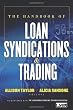 The Handbook of Loan Syndications and Trading