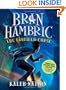 Bran Hambric: The Farfield Curse
