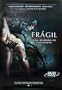 Fragil Movie Poster 27" x 40" (approx.)[Latin America Import]