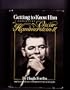 Getting to know him: A biography of Oscar Hammerstein II