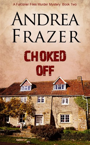 Choked off (The Falconer Files Book 2)