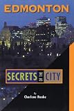 Edmonton: Secrets of The City