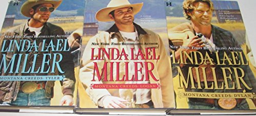 Author Linda Lael Miller Three Book Bundle of The Montana Series Books 1-3 Includes: Montana Creeds: #1- Logan, #2-Dylan, and #3- Tyler