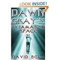 Dawn Gray's Pyjamas in Space: 2