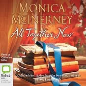 All Together Now | [Monica McInerney]