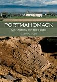 Portmahomack: Monastery of the Picts