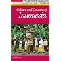 Culture and Customs of Indonesia (Culture and Customs of Asia)