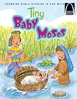 Tiny Baby Moses (Arch Books) (Arch Books) (Arch Books)