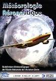 Météorologie aéronautique Météorologie aéronautique