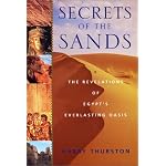 Secrets of the Sands: The Revelations of Egypt's Everlasting Oasis book cover