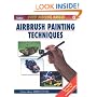 Air Brush Painting Techniques: 6 (Compendium Modelling Manuals)