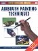 Air Brush Painting Techniques