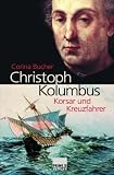 Produkt-Bild: Christoph Kolumbus. Korsar und Kreuzfahrer