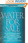 Water for Sale: How Business and the...