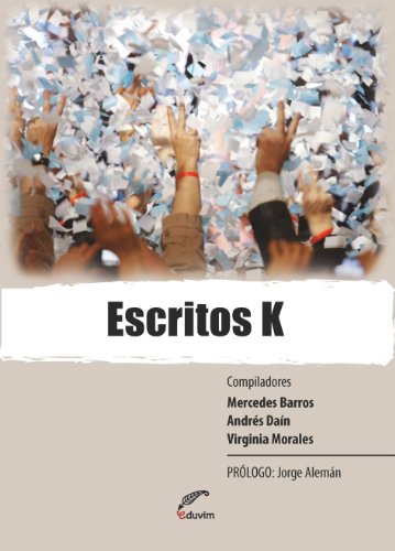 Escritos K (Debates) (Spanish Edition)