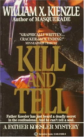 Kill and Tell