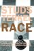 Race: How Blacks and Whites Think and Feel About the American Obsession