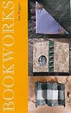 Bookworks : books, memory and photo albums, journals and diaries made by hand