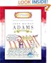 John Quincy Adams: Sixth President 1825-1829 (Getting to Know the U.S. Presidents)