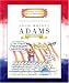John Quincy Adams: Sixth President 1825-1829 (Getting to Know the Us Presidents)