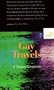 Gay Travels: A Literary Companion (Traveler's Literary Companions)