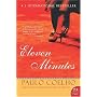 Eleven Minutes : A Novel (P.S.)