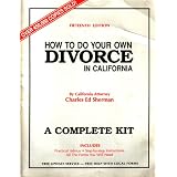 How to Do Your Own Divorce in California, a Complete Kit: Includes Practical Advice, Step-by-step Instructions, All the Forms You Will Need, Free Update Service, Free Help with Local Forms (Fifteenth Edition, 0944508022, 978094450802251895)