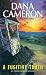 A Fugitive Truth (Emma Fielding Mysteries, No. 4)