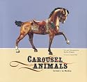 Carousel Animals: Artistry in Motion