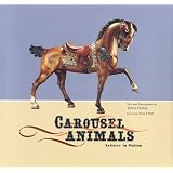 Carousel Animals: Artistry in Motion
