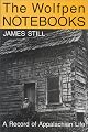 The Wolfpen Notebooks: A Record of Appalachian Life