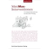 MiniMax-Interventionen: 15 minimale Interventionen mit maximaler Wirkungvon "Dieter Tangen"