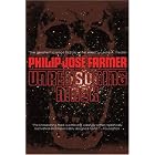 The Unreasoning Mask (Overlook Sf&F Classics) by Philip Jose Farmer