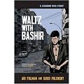 Waltz with Bashir: A Lebanon War Story
