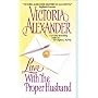 Love with the Proper Husband