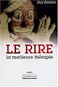 Le rire : La meilleure thérapie