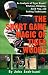 The Short Game Magic of Tiger Woods: An Anlysis of Tiger Woods' Pitching, Chipping, Sand Play, and Putting Techniques